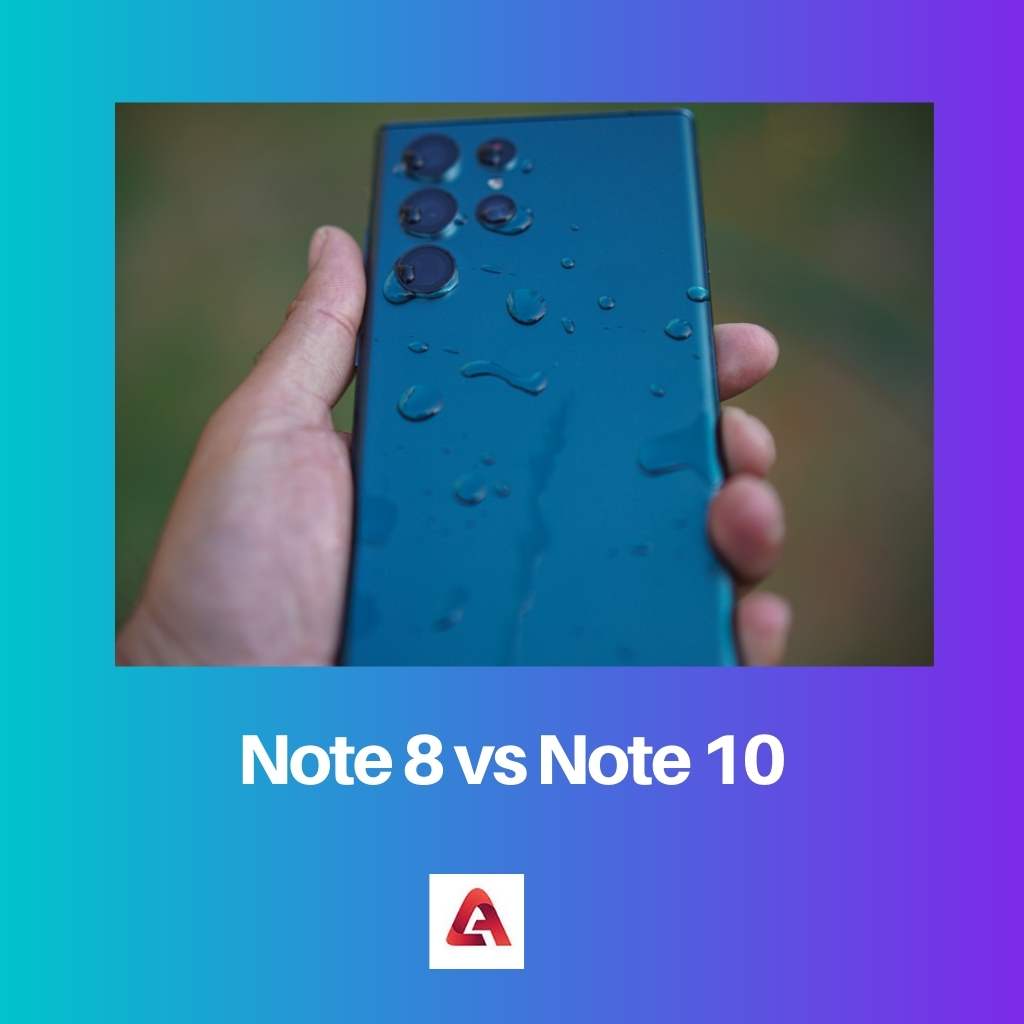 Note 8 vs Note 10