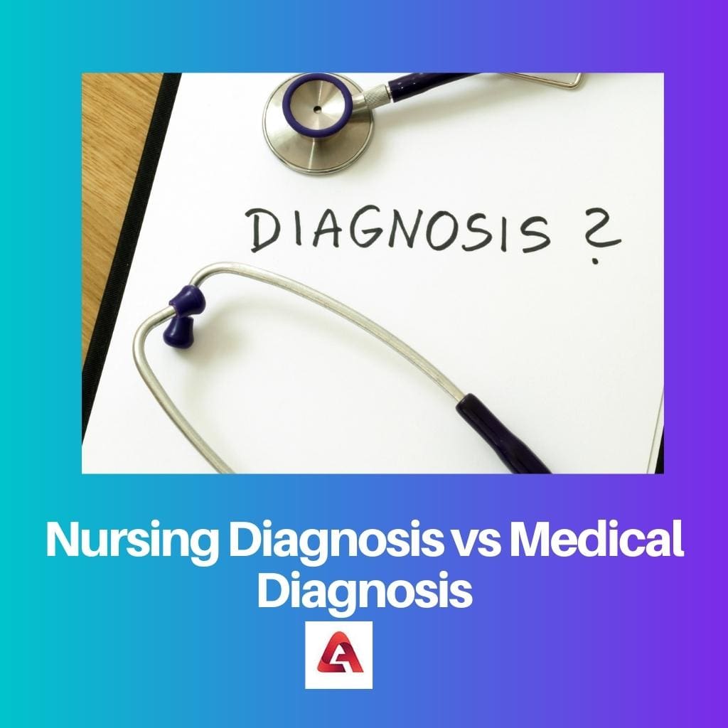 Diagnostic infirmier vs diagnostic médical
