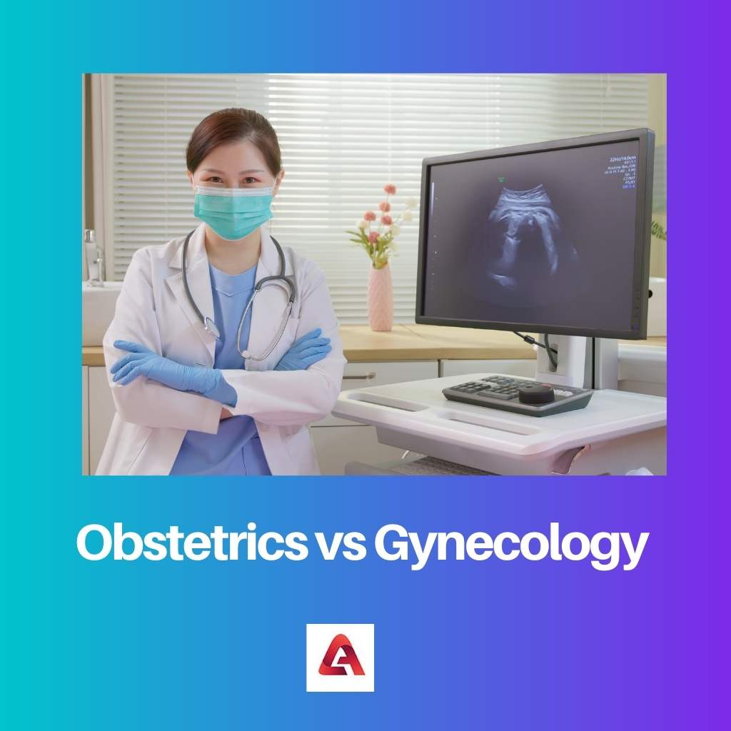 Ostetricia vs Ginecologia