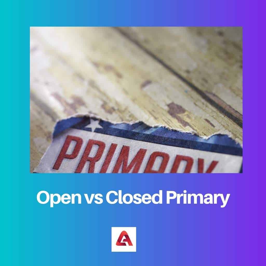 Difference Between Open And Closed Primary