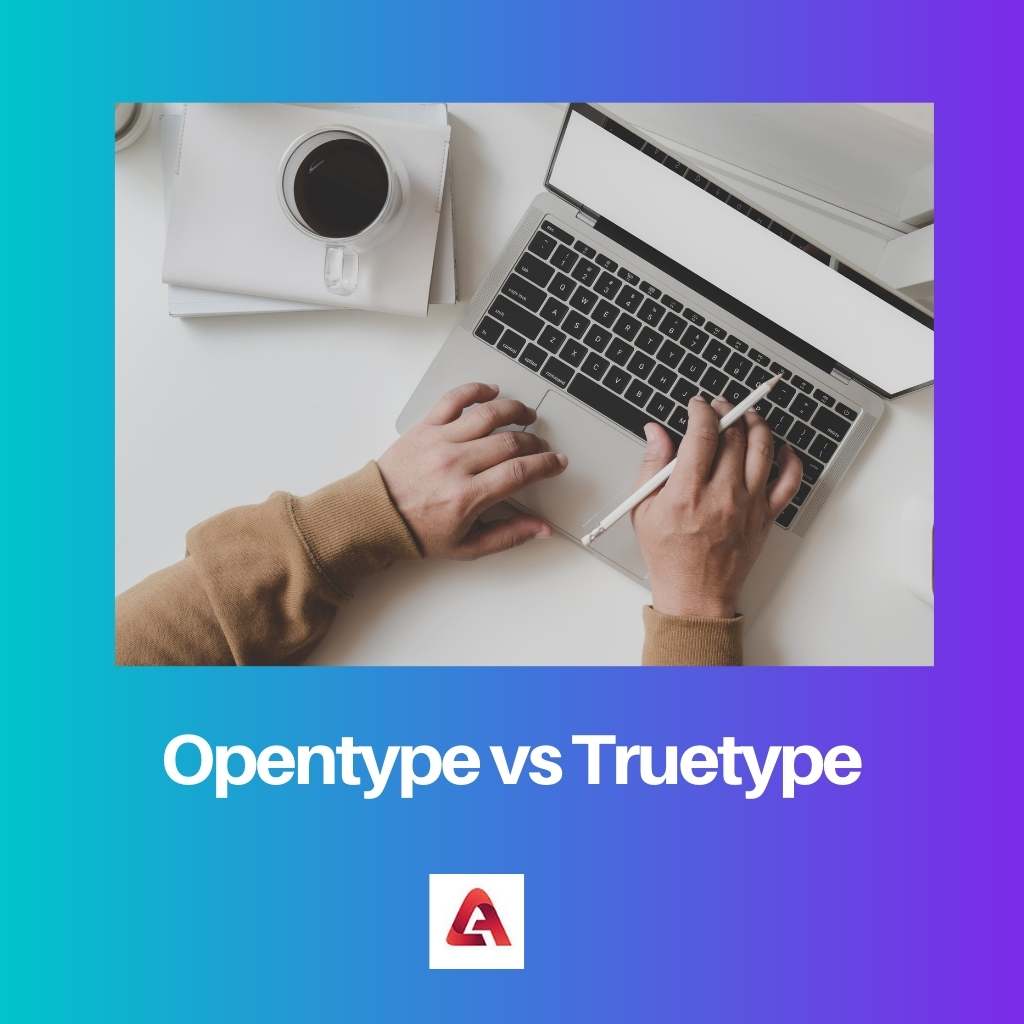 Opentype против Truetype