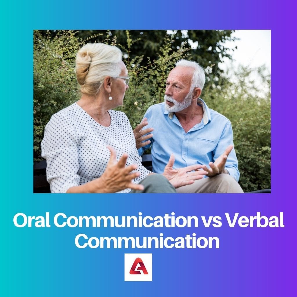 Mündliche Kommunikation vs. verbale Kommunikation