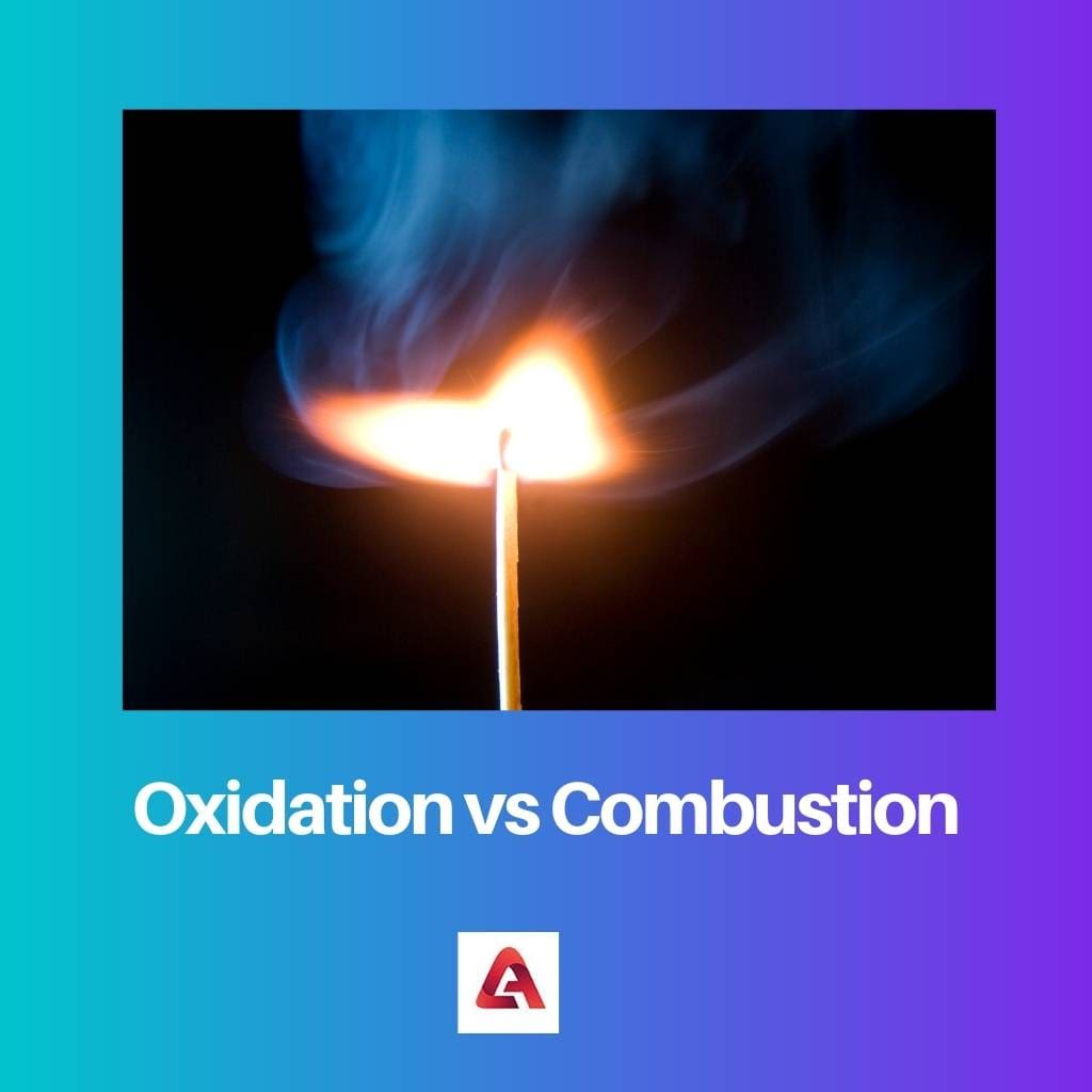 Oxidation vs Combustion