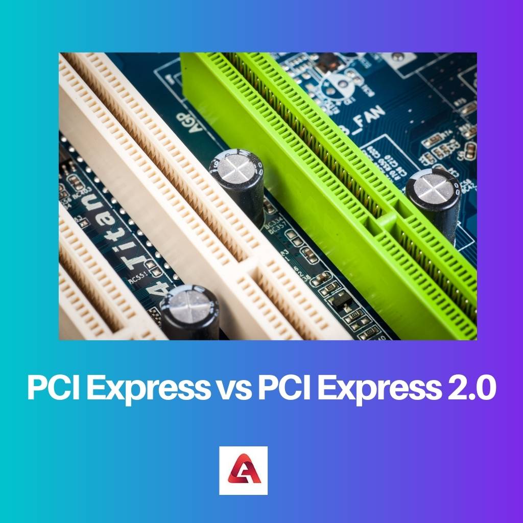 PCI Express vs PCI Express 2.0