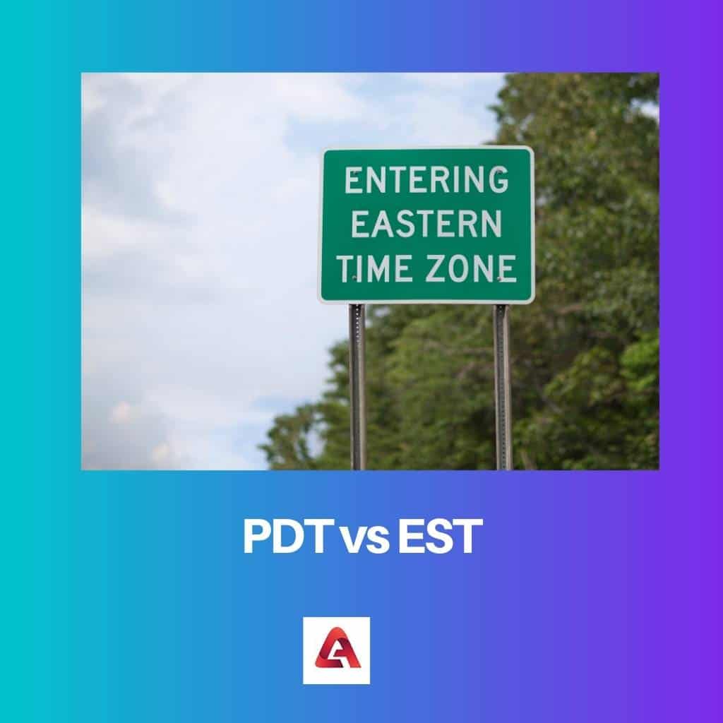 PDT versus EST