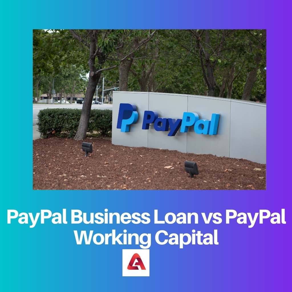 PayPal Business Loan vs PayPal Working Capital