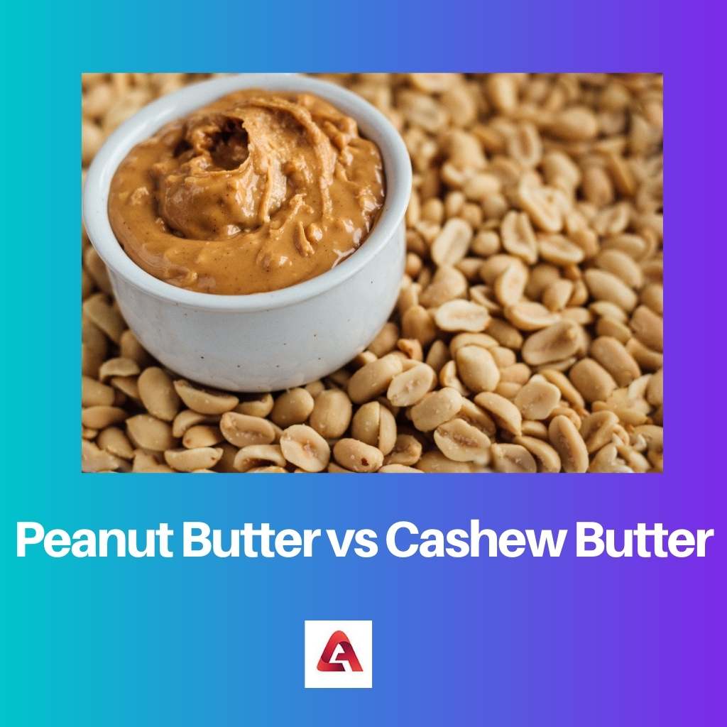 Pindakaas versus cashewboter