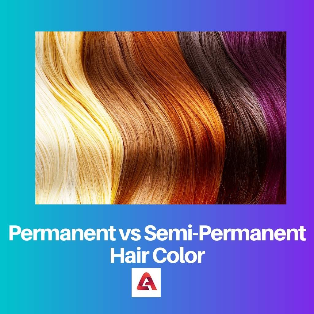 Permanent vs Semi Permanent Hair Color