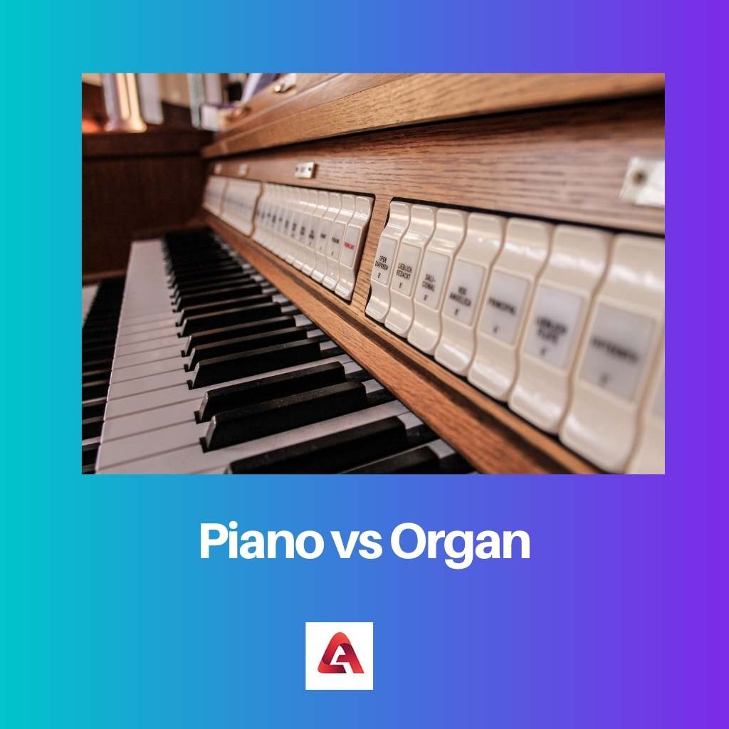 Piano vs Organ