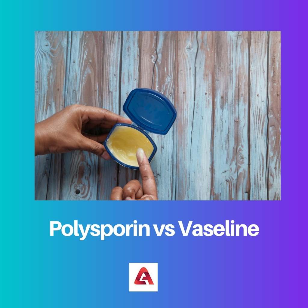 Polysporin vs Vaseline