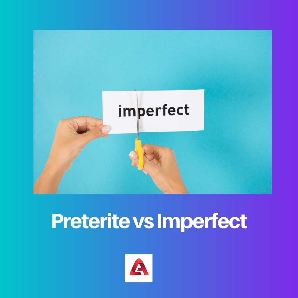 Preterite vs Imperfekt