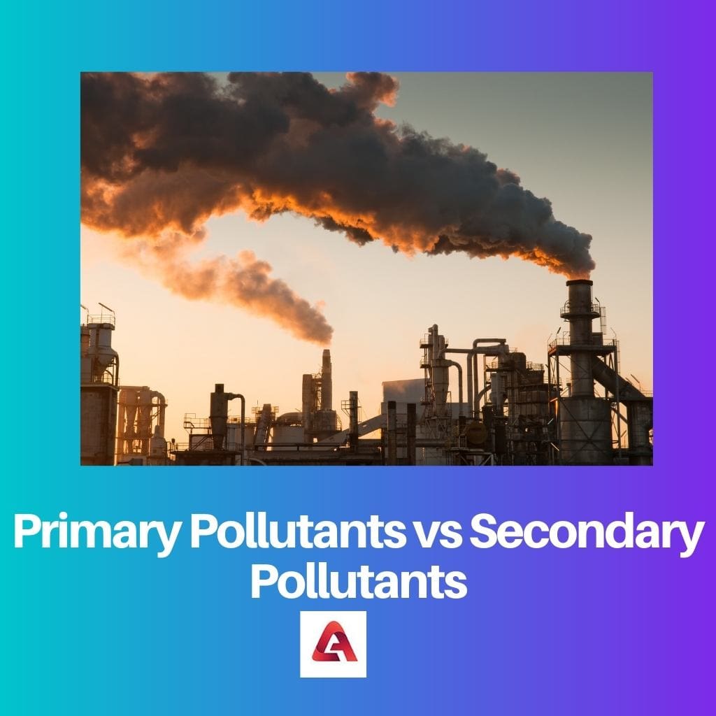 Polluants primaires vs polluants secondaires