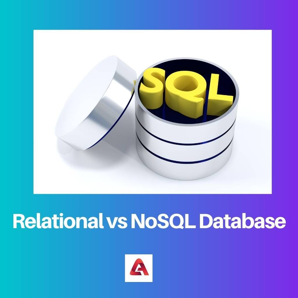 Relational vs NoSQL Database
