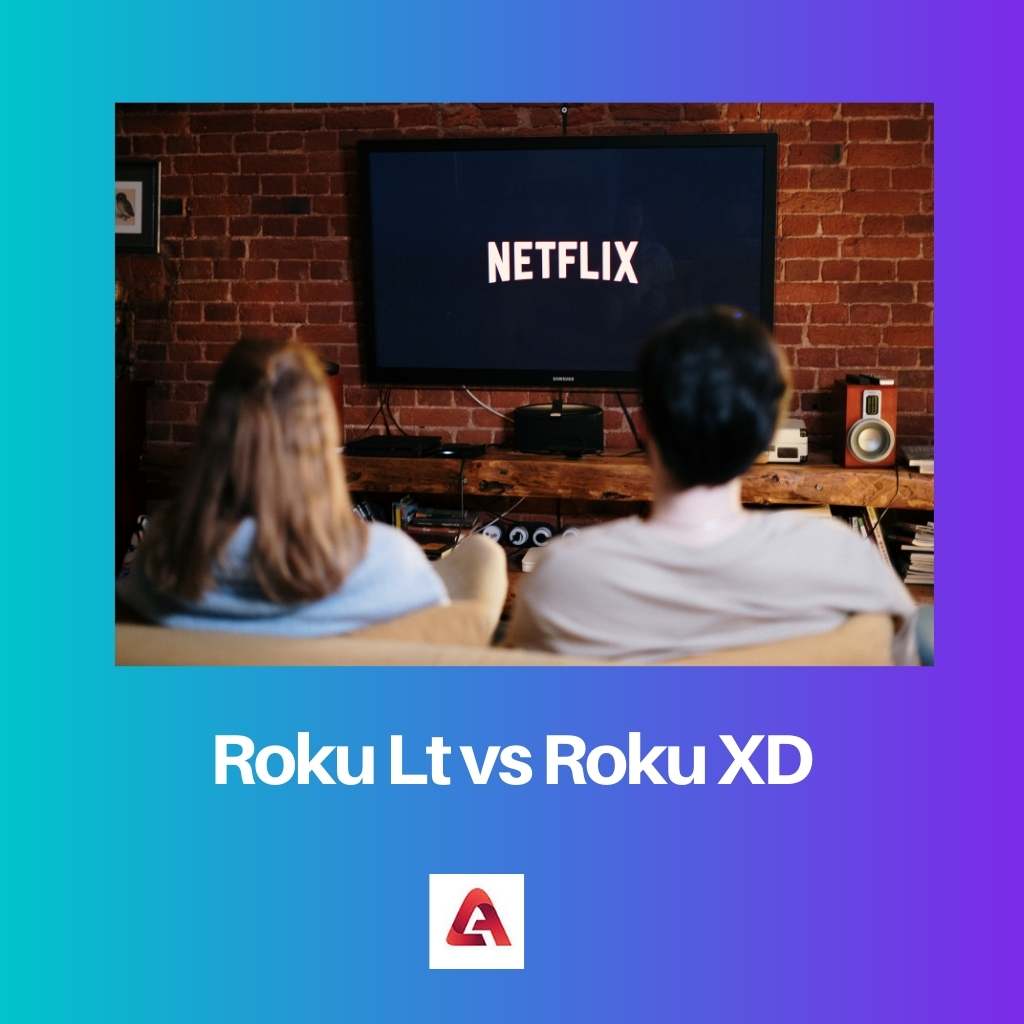 Roku Lt versus Roku XD