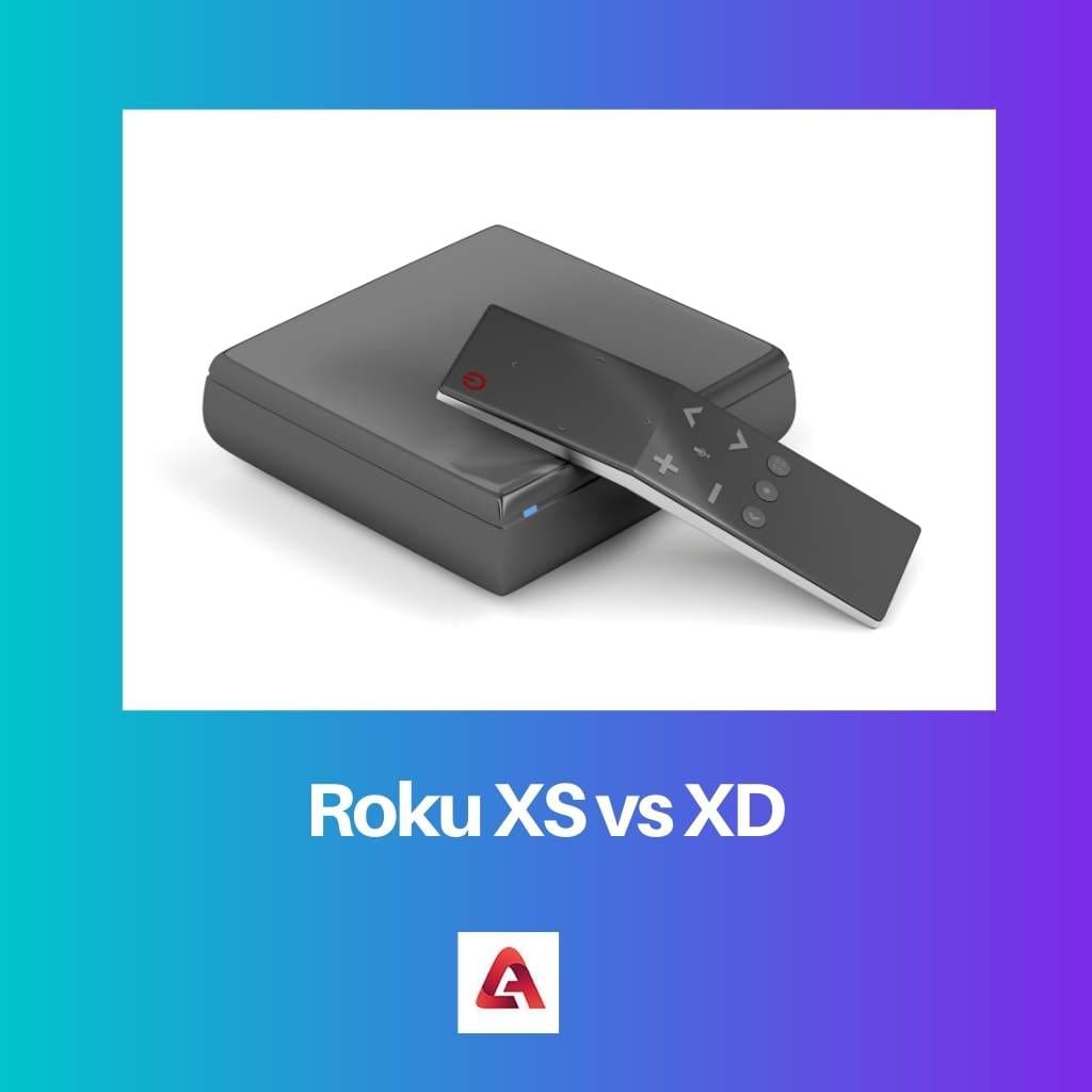 Roku XS contre XD