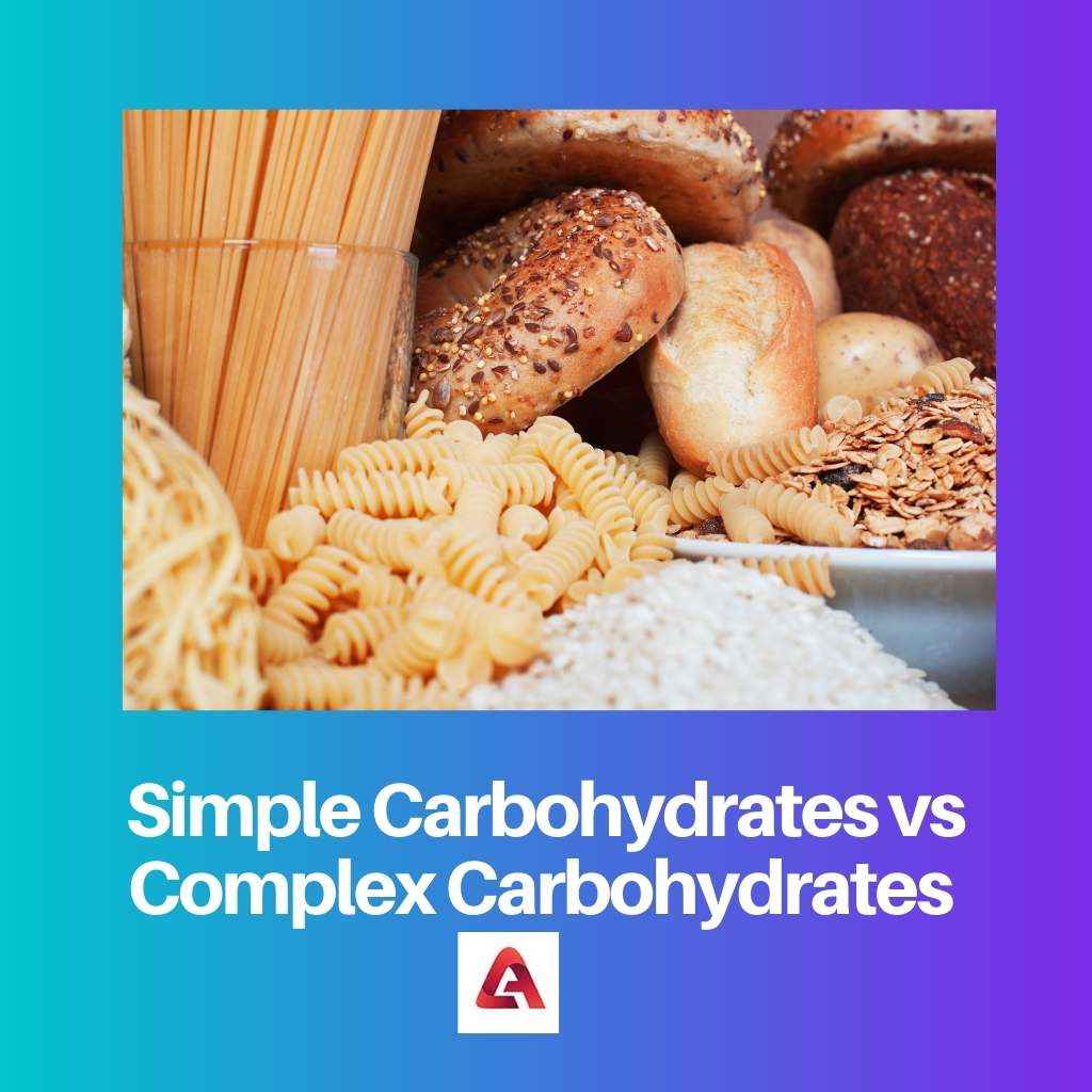 Carbohidratos Simples vs Carbohidratos Complejos
