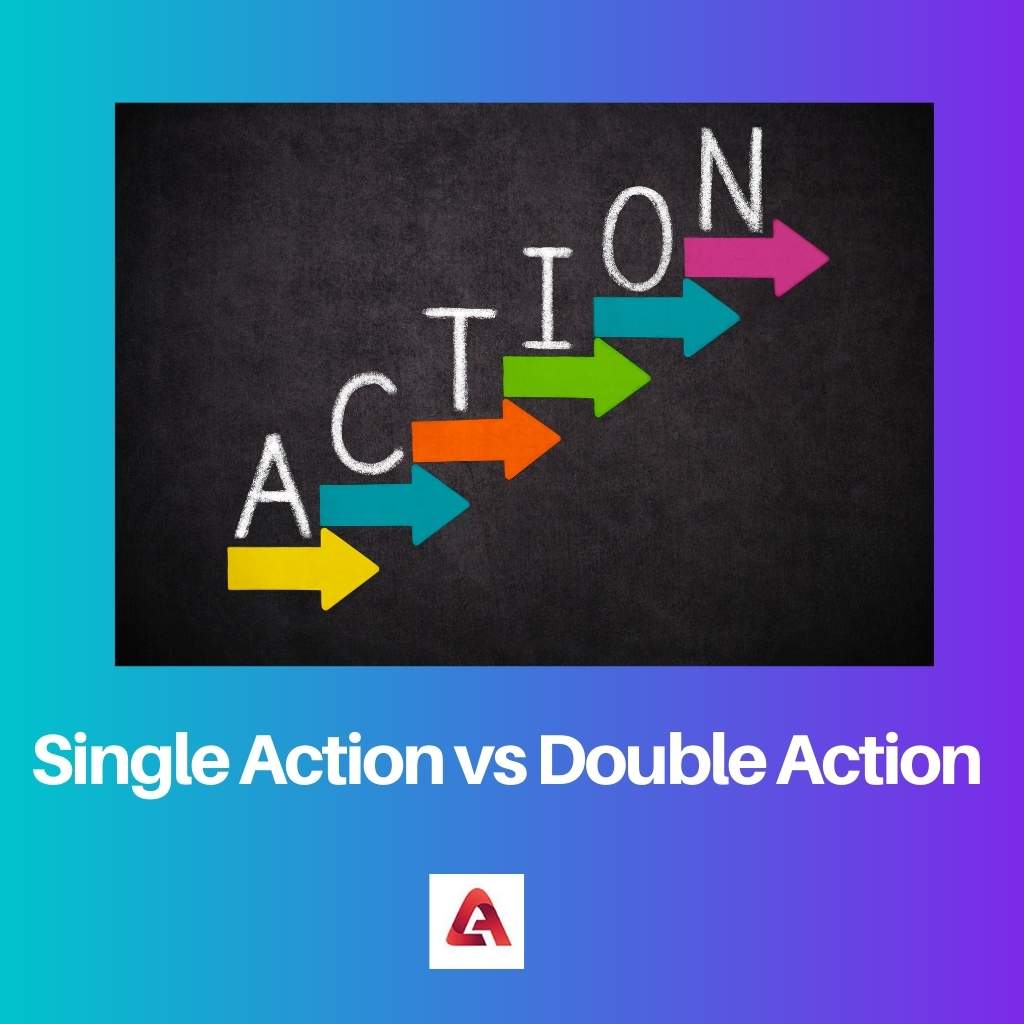 Single Action vs Double Action