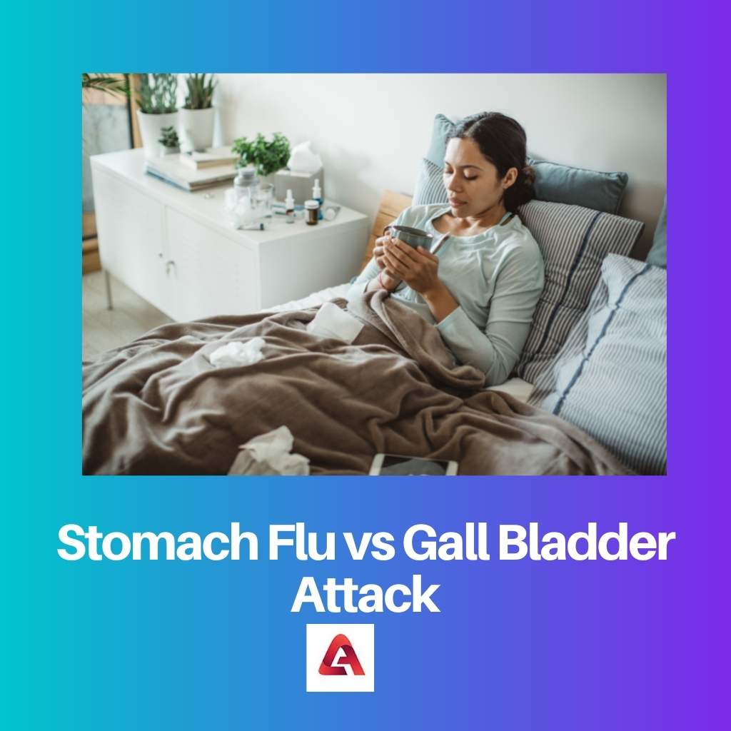 Stomach Flu vs Gall Bladder Attack