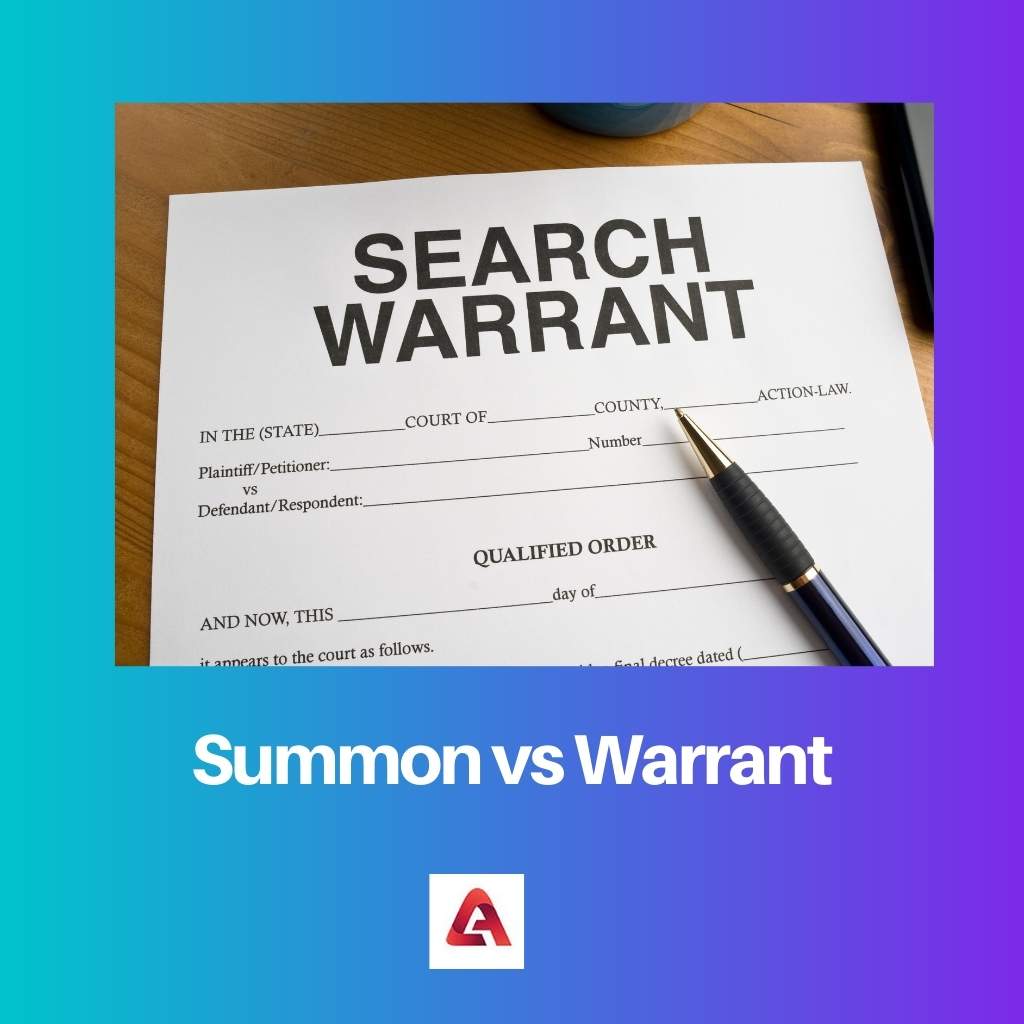 Summon vs Warrant