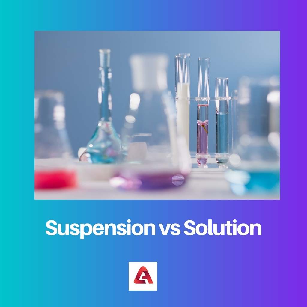 Suspension vs. Lösung