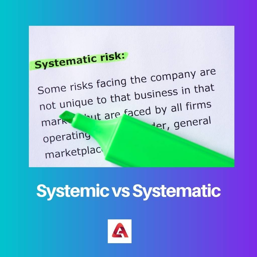 Sistémico vs Sistemático