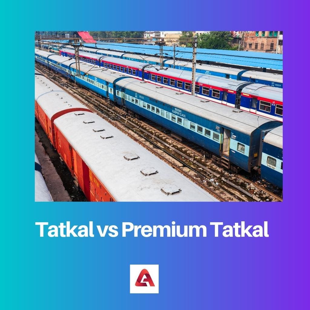 Tatkal vs Premium Tatkal