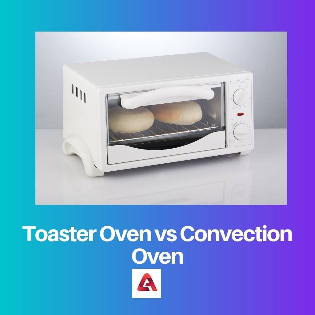 Forno tostapane vs forno a convezione