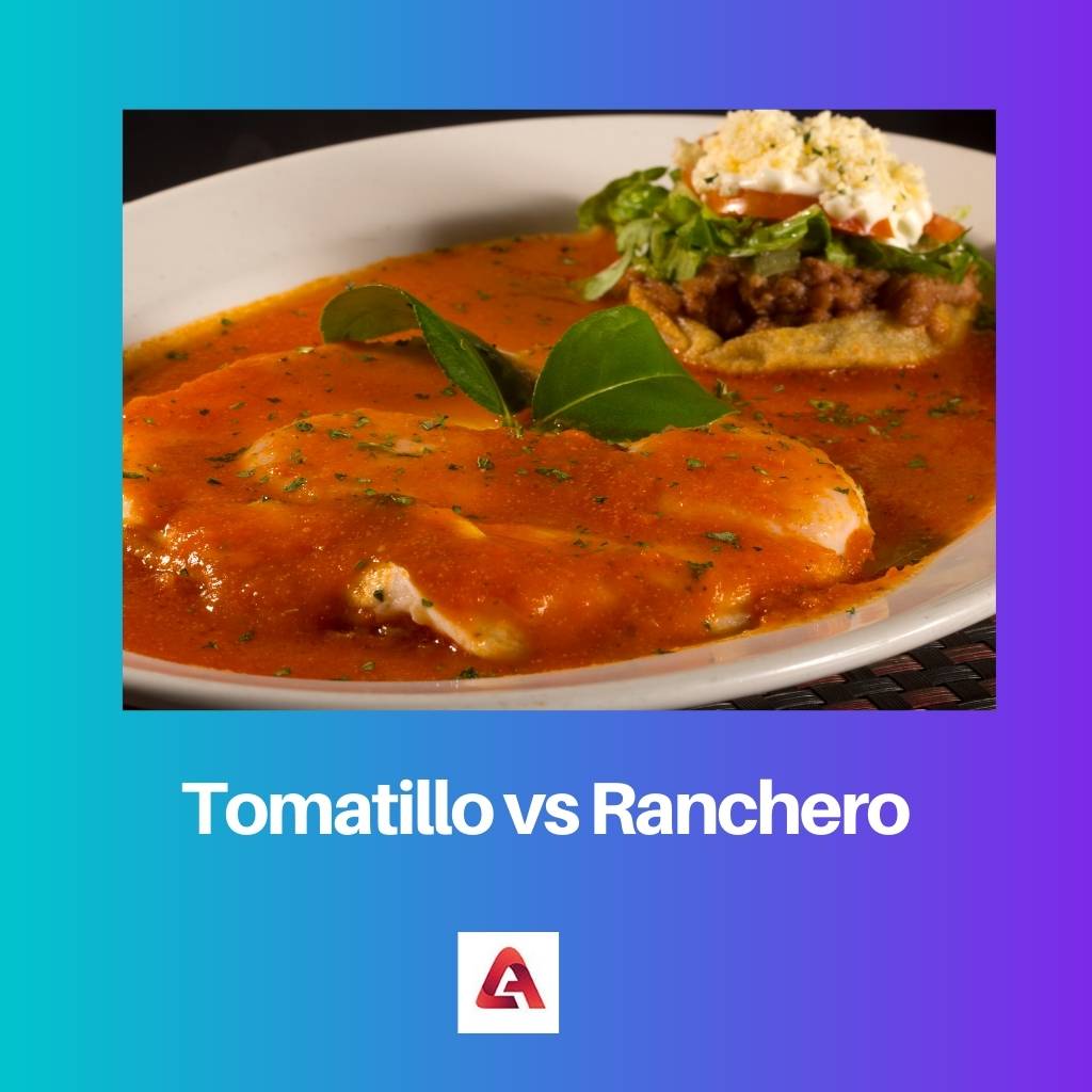 Tomatillo vs Ranchero