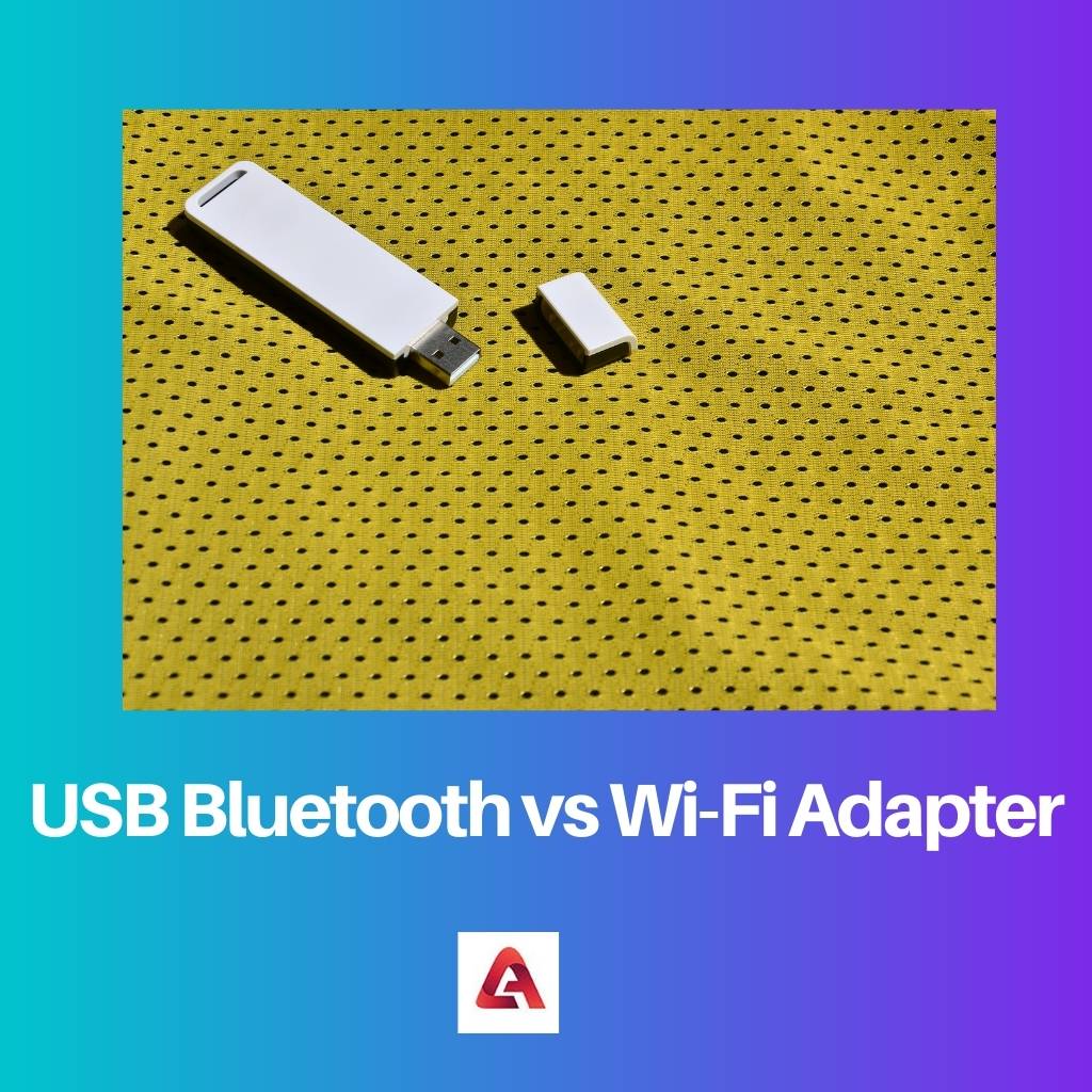 USB Bluetooth vs Wi Fi Adapter