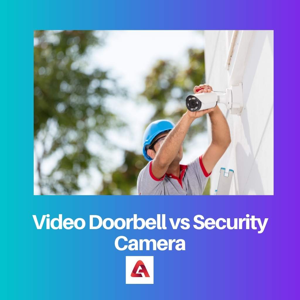 Video Doorbell vs Security Camera