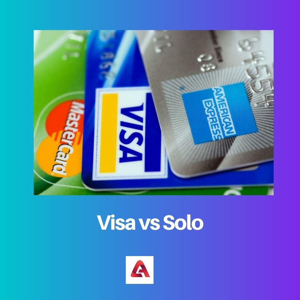 Visa versus Solo