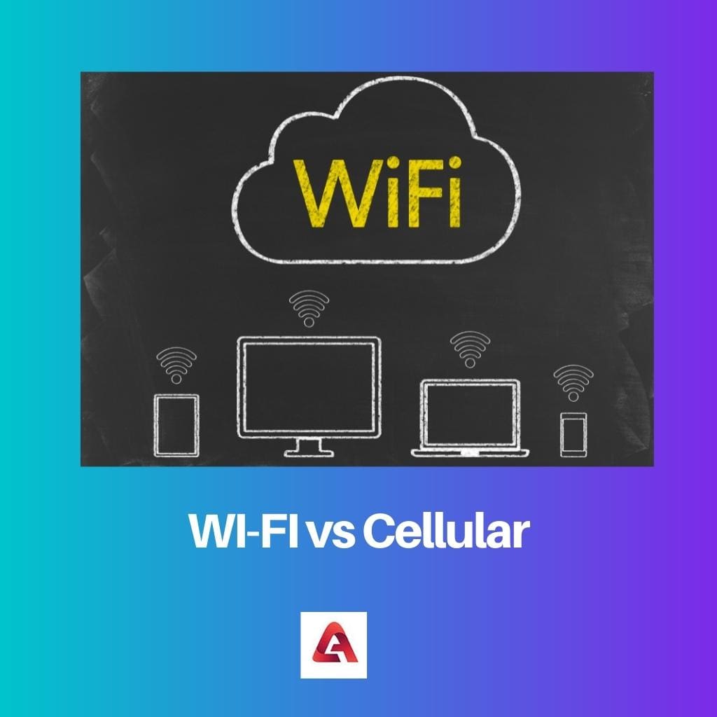 WI FI vs Cellular