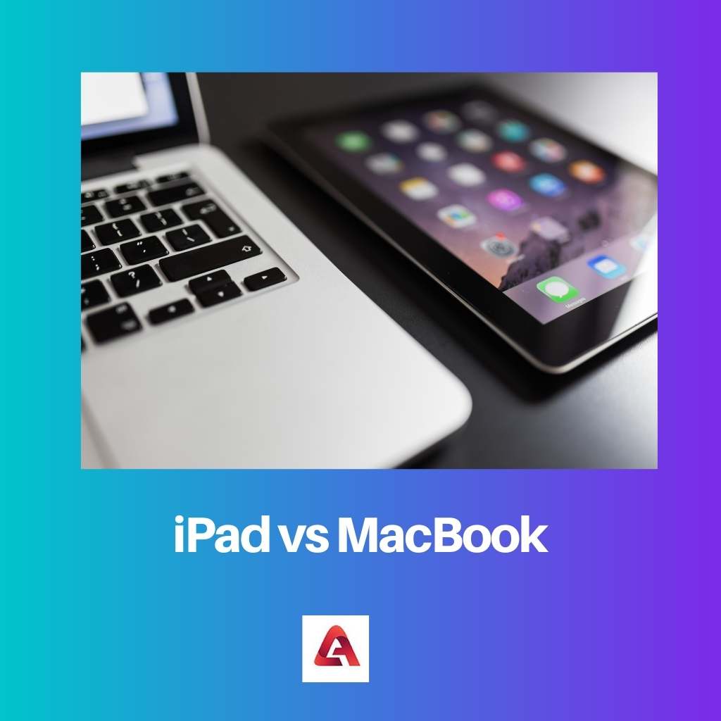 iPad vs MacBook