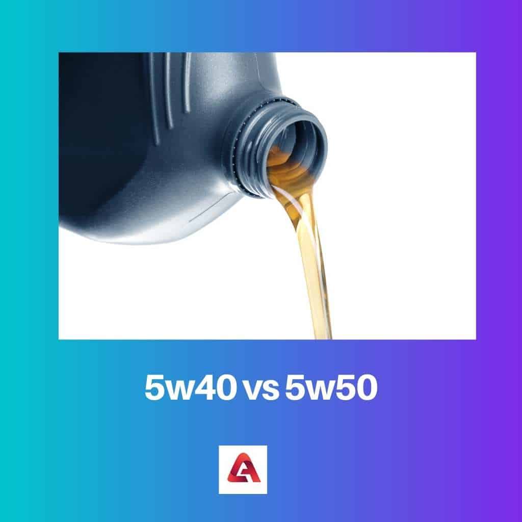 5w40 बनाम 5w50