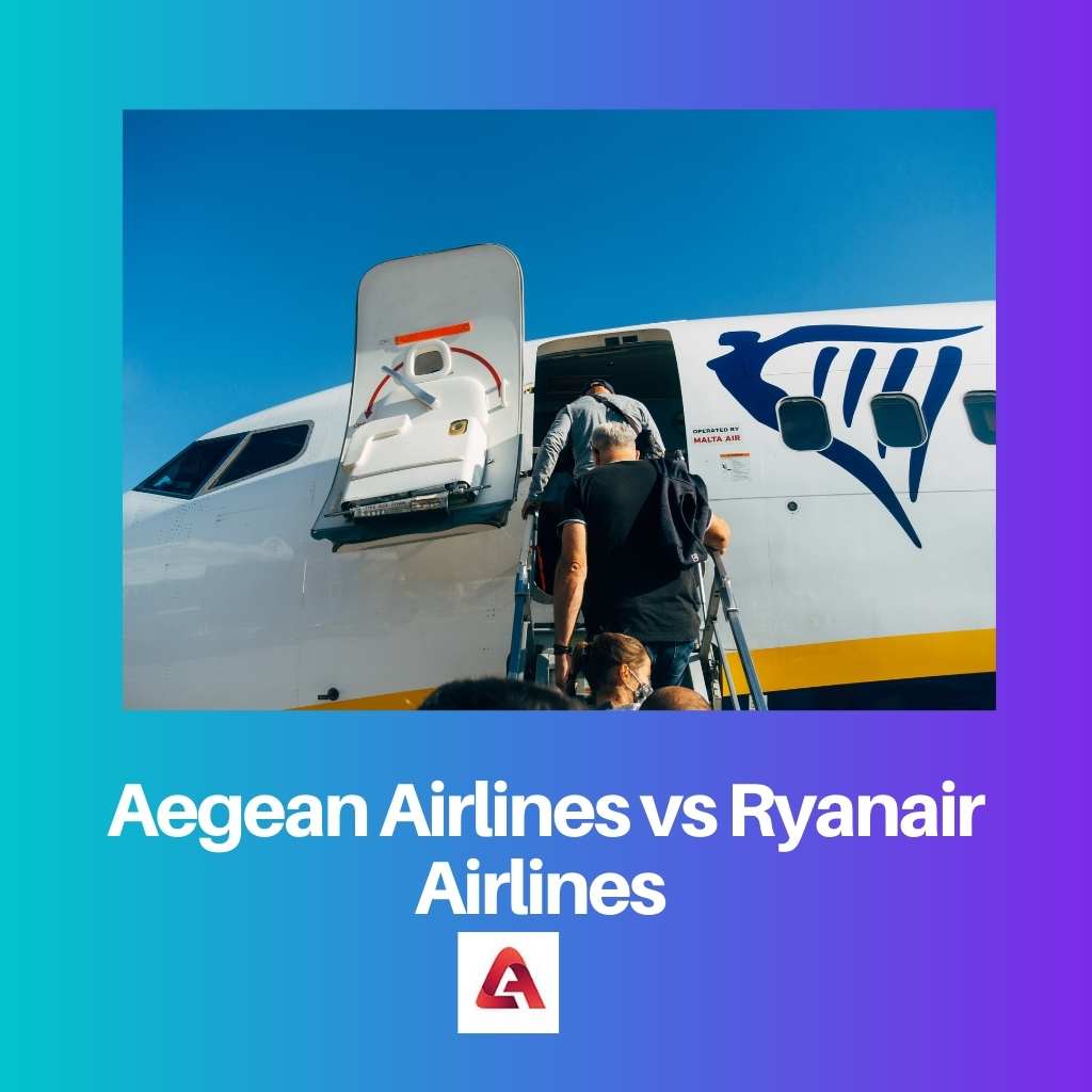Aegean Airlines vs Ryanair Airlines