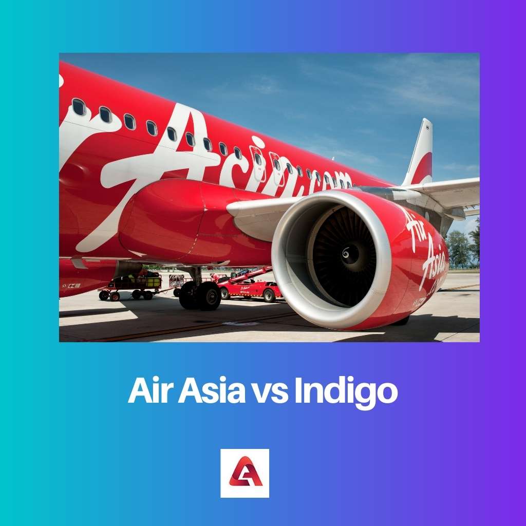 Air Asia vs Indigo