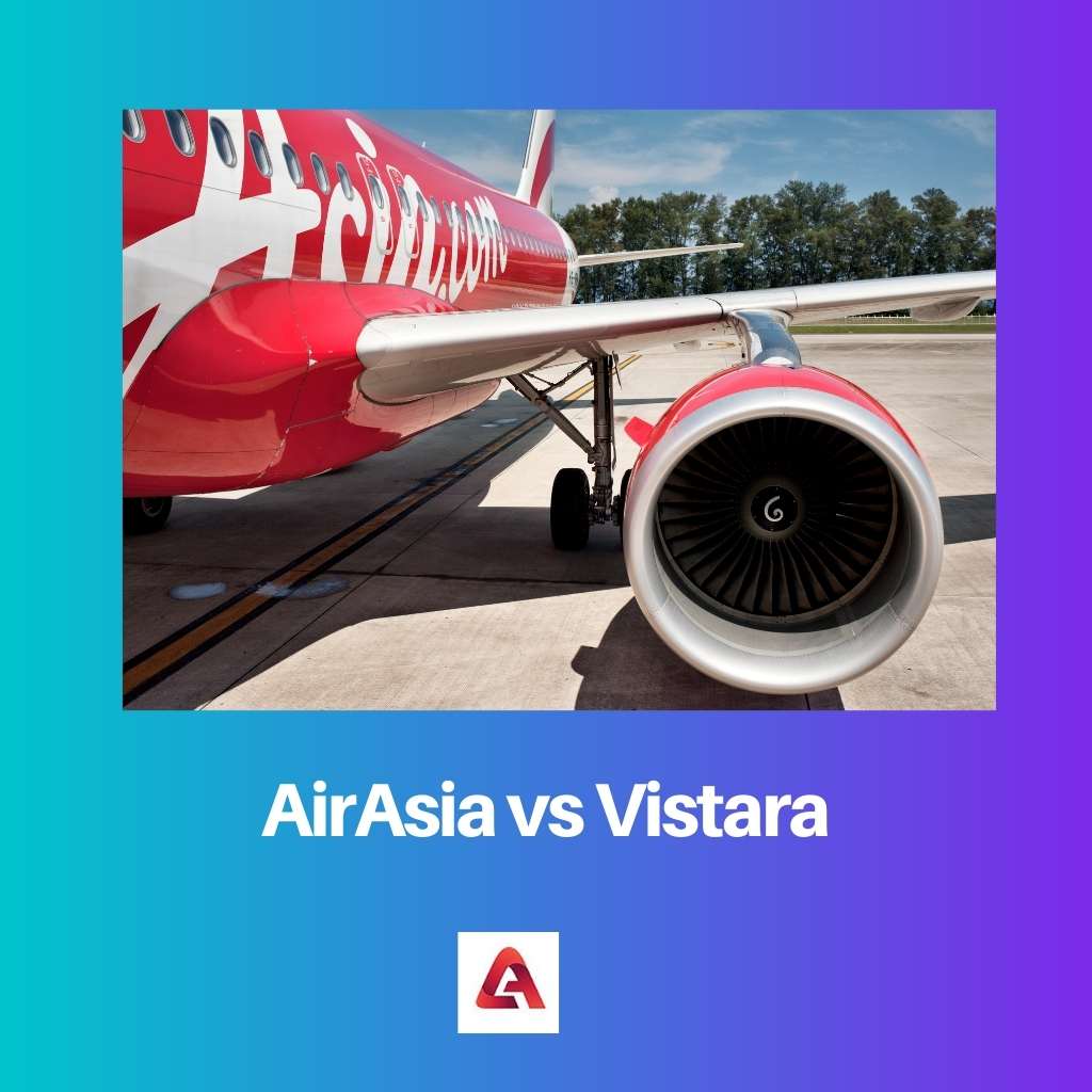 AirAsia vs Vistara