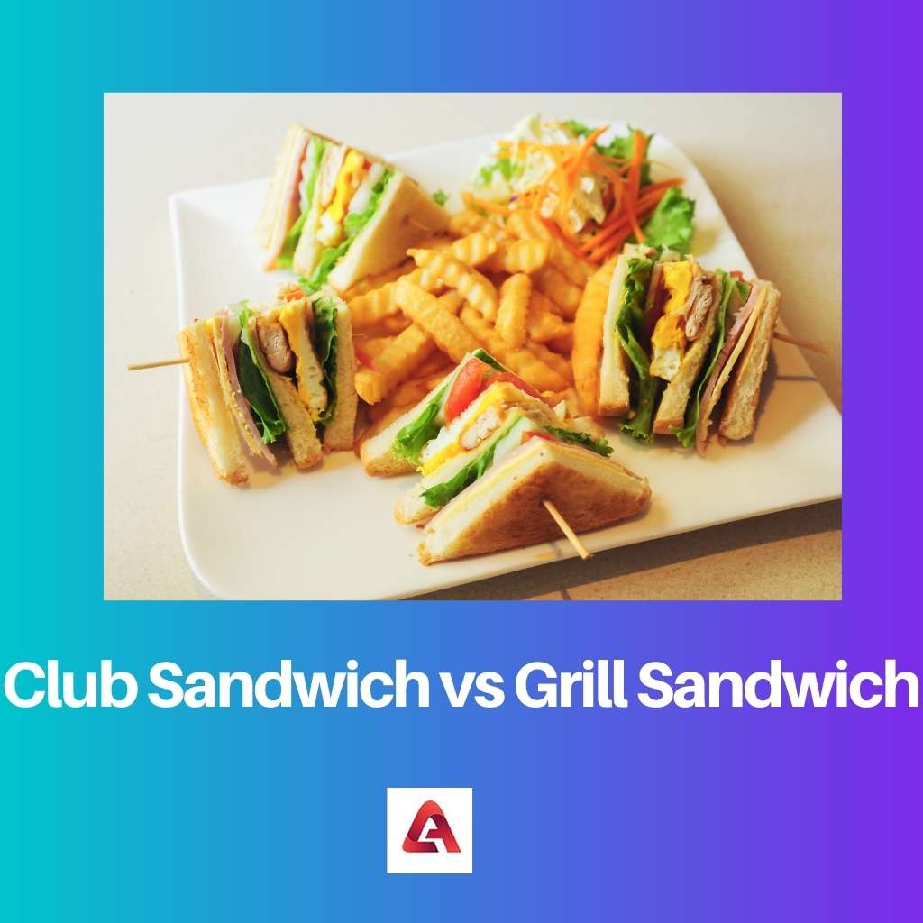 Club Sandwich vs Grill Sandwich