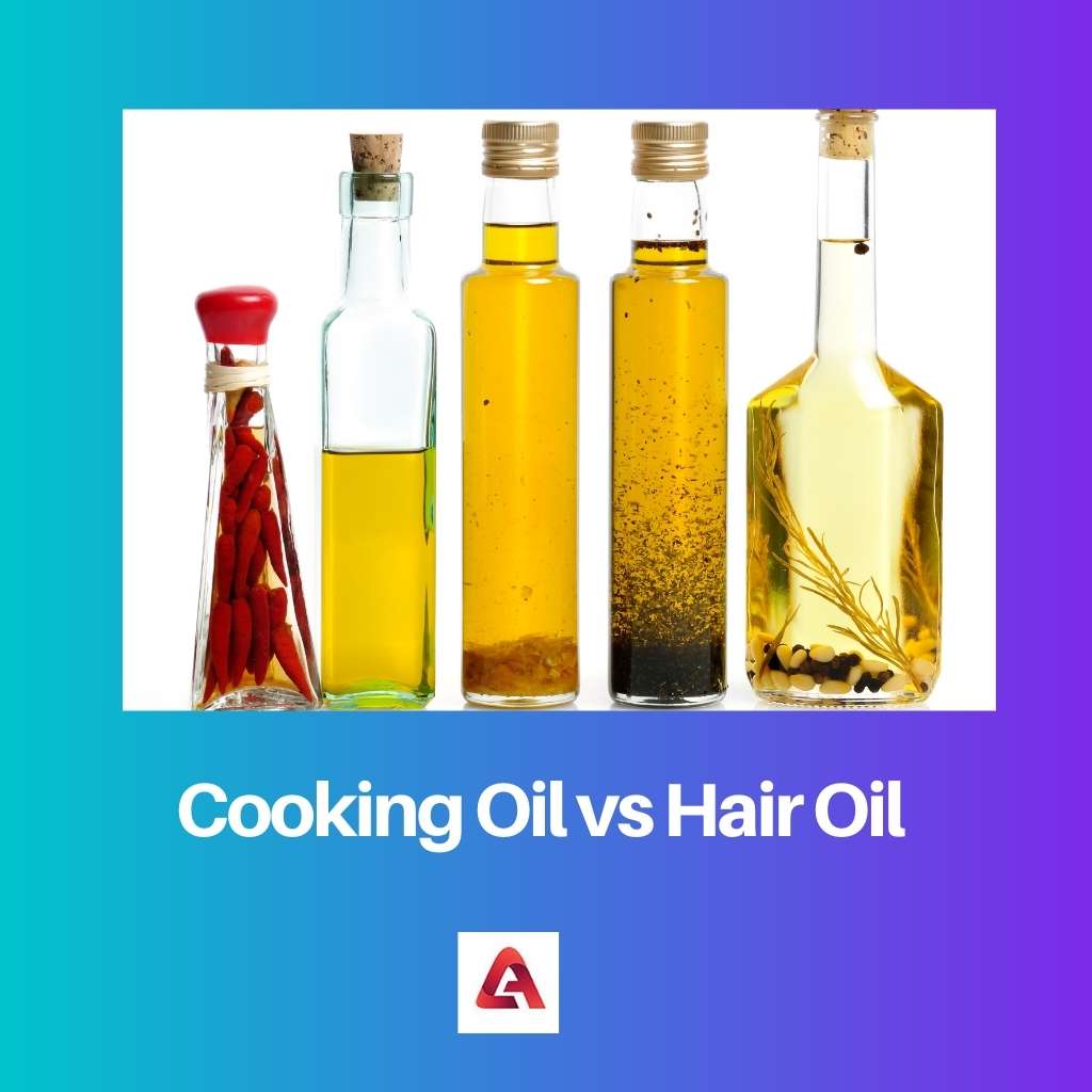 Olio da cucina vs olio per capelli