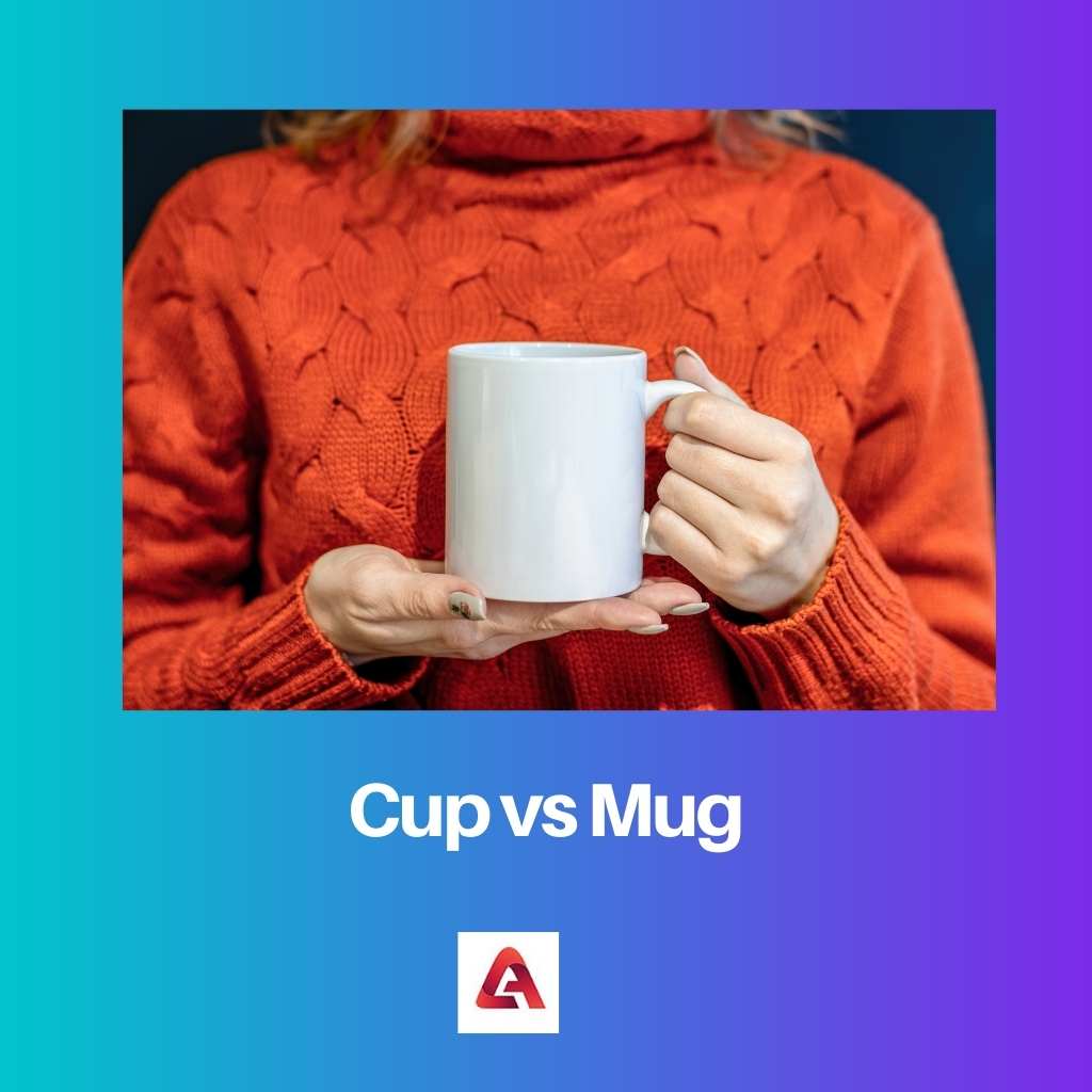 Cup vs Mug