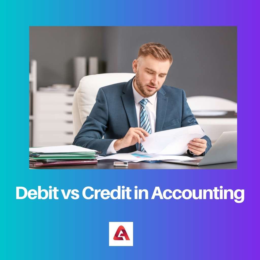 Debit vs Credit in Accounting