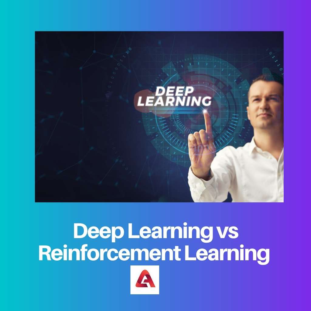 Deep Learning vs Reinforcement Learning