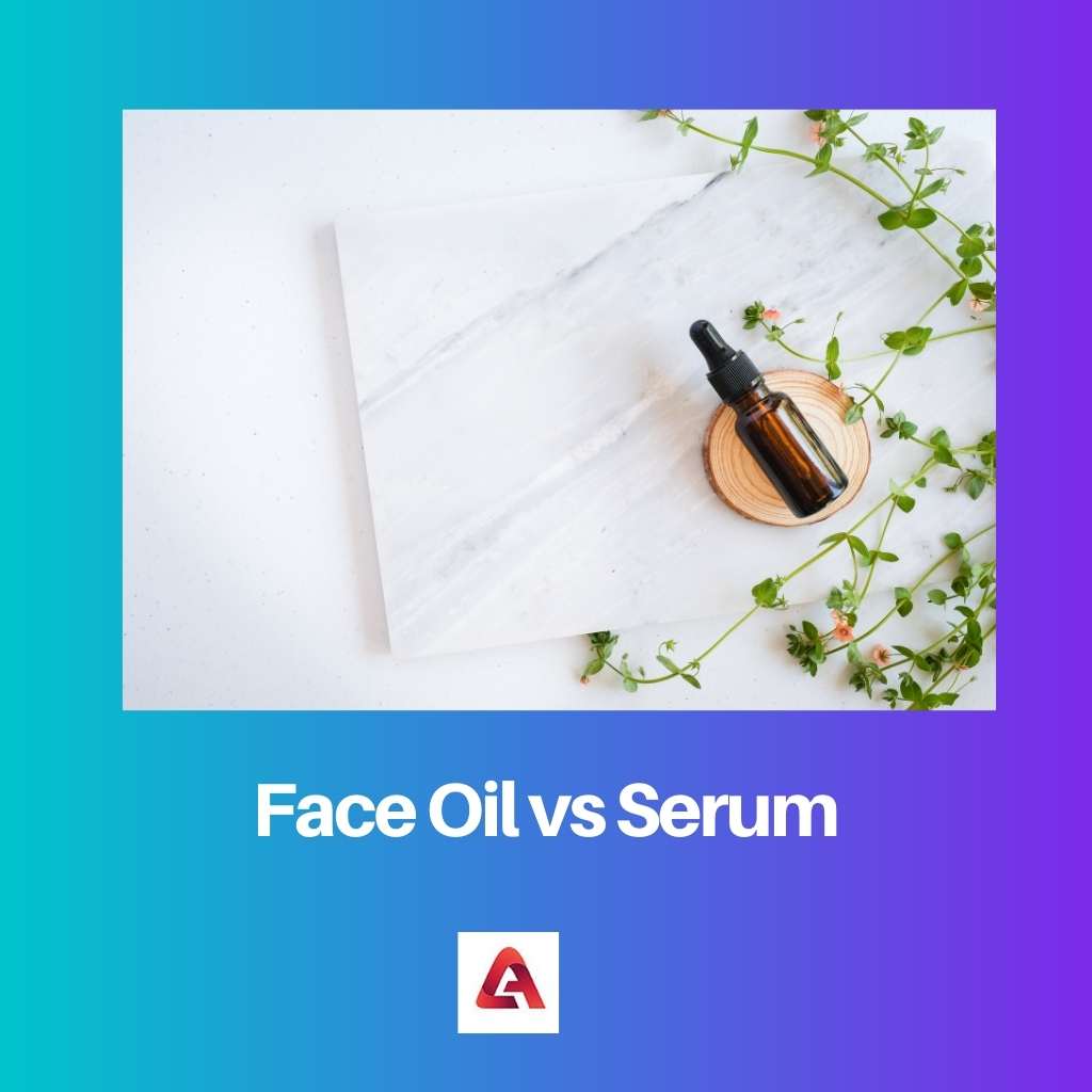 Face Oil vs Serum