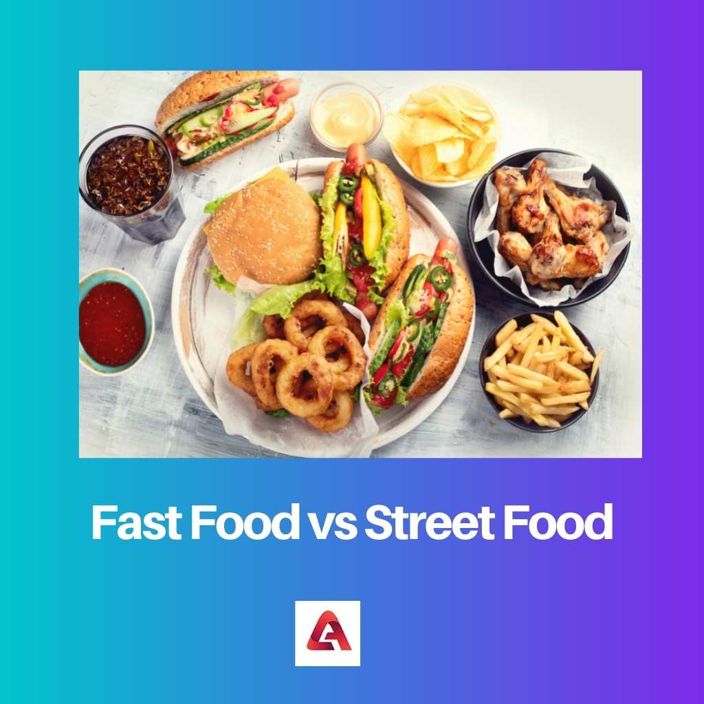 Fast Food vs Street Food