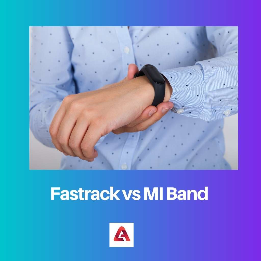 Fasttrack vs MI Band