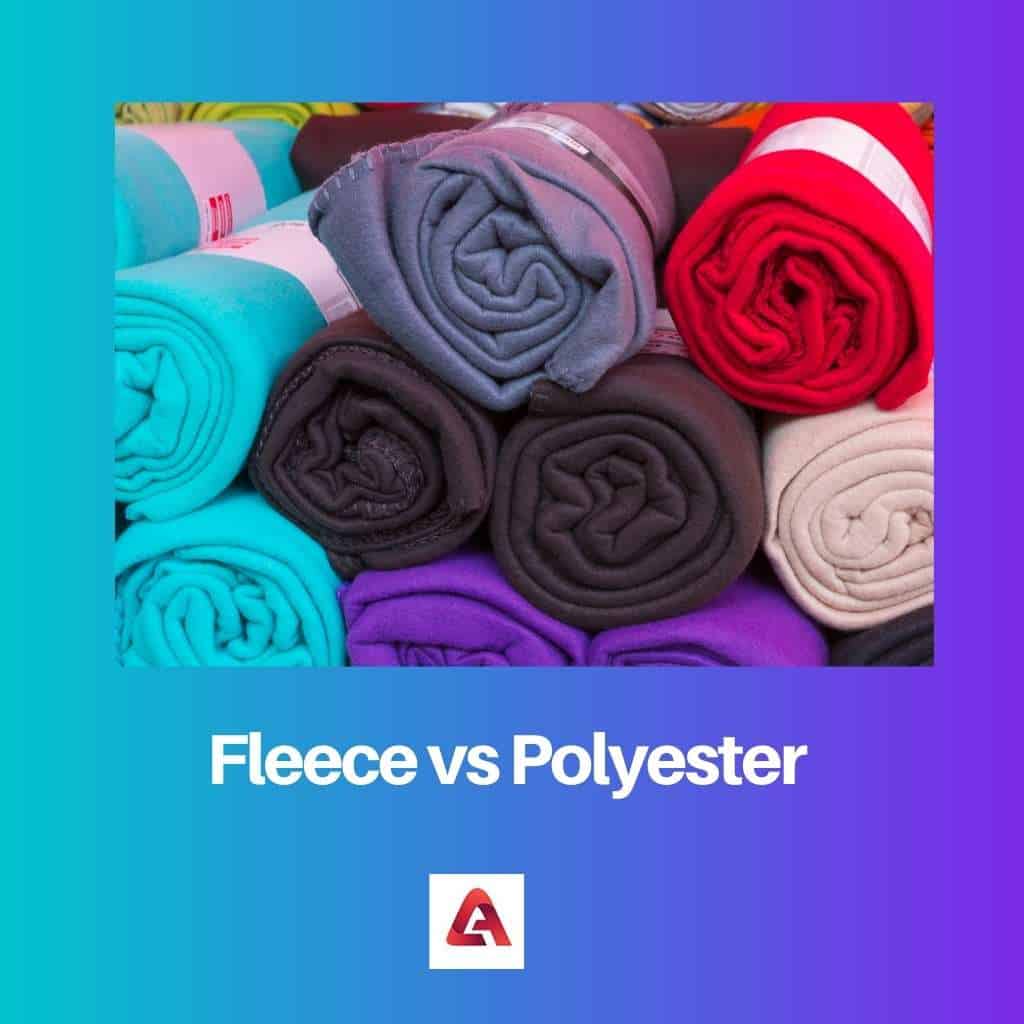 Fleece versus polyester