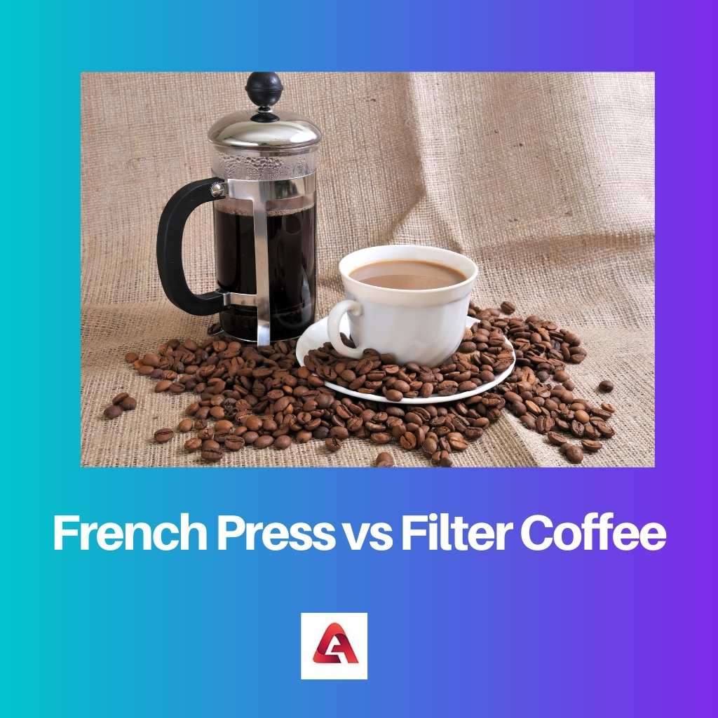 French Press vs caffè filtrato