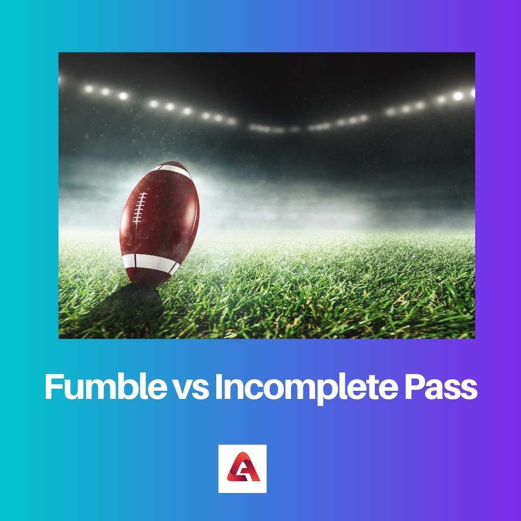 Fumble vs Unvollständiger Pass