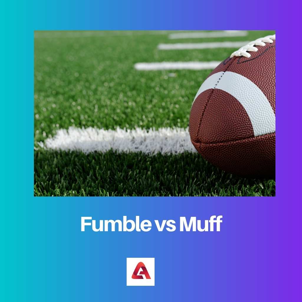 Fumble vs Muff