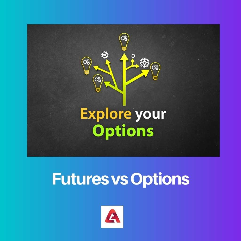Futuros vs Opciones